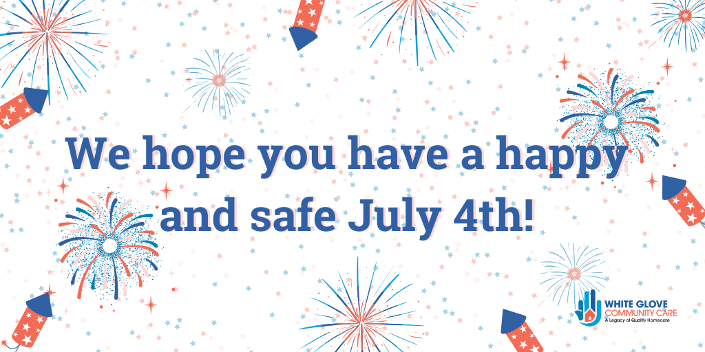 July 4 White Glove Community Care