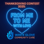 Thanksgiving 2025: Show self-appreciation with your White Glove sponsored gift